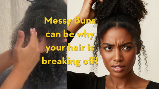 Messy Buns Are NOT Protective Styles: The Surprising Truth About How Buns Can Ruin Your Hair