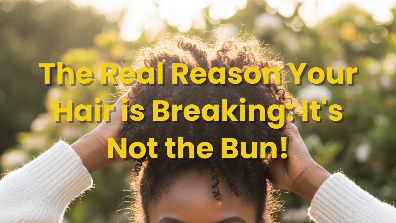 The Real Reason Your Hair is Breaking: It's Not the Bun!