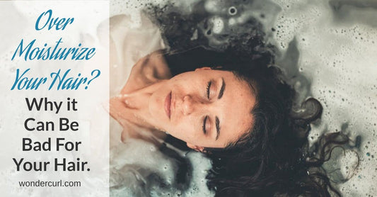 Over Moisturize Your Hair, Why it Can Be Bad For Your Hair