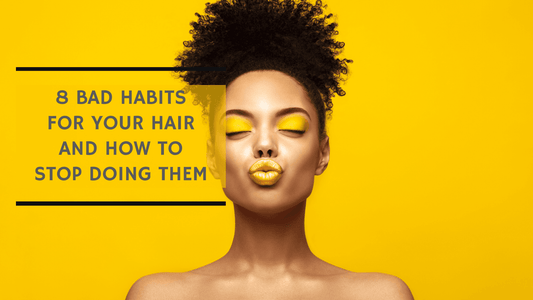8 Bad Habits for Hair and How to Stop Doing Them
