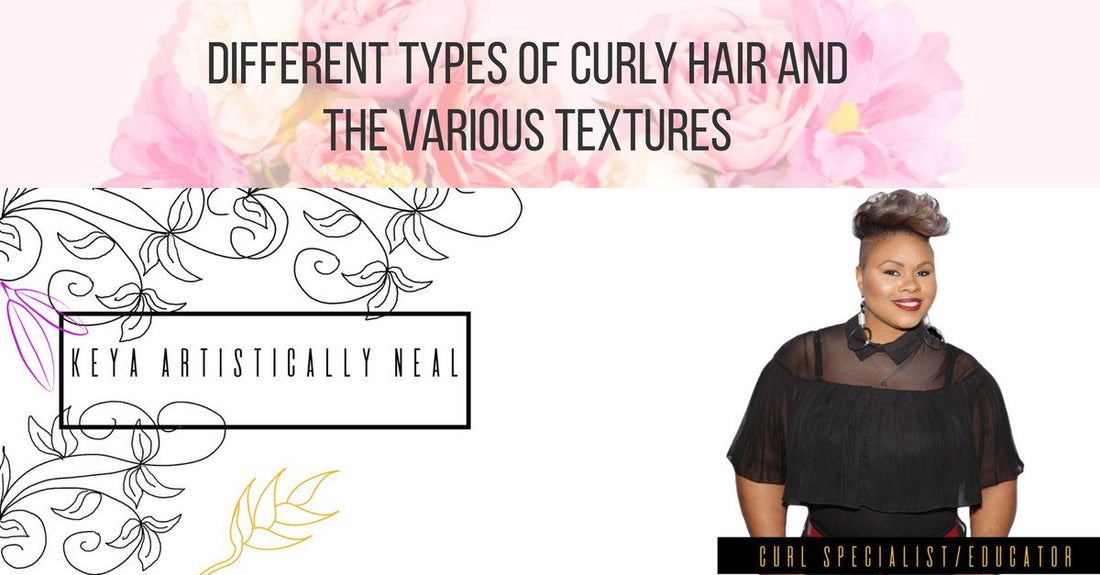 Different Types of Curly Hair and The Various Textures