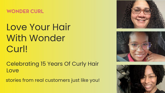 Stop Fighting Your Hair, Start Loving It: Share Your Wonder Curl Story