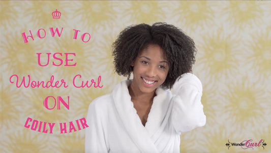 How to use Wonder Curl natural hair products on coily hair