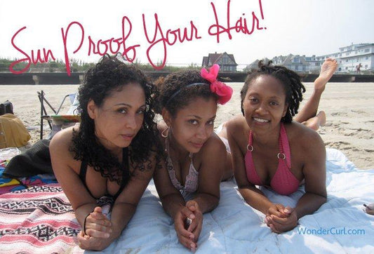 How to Sun-proof your Natural Hair