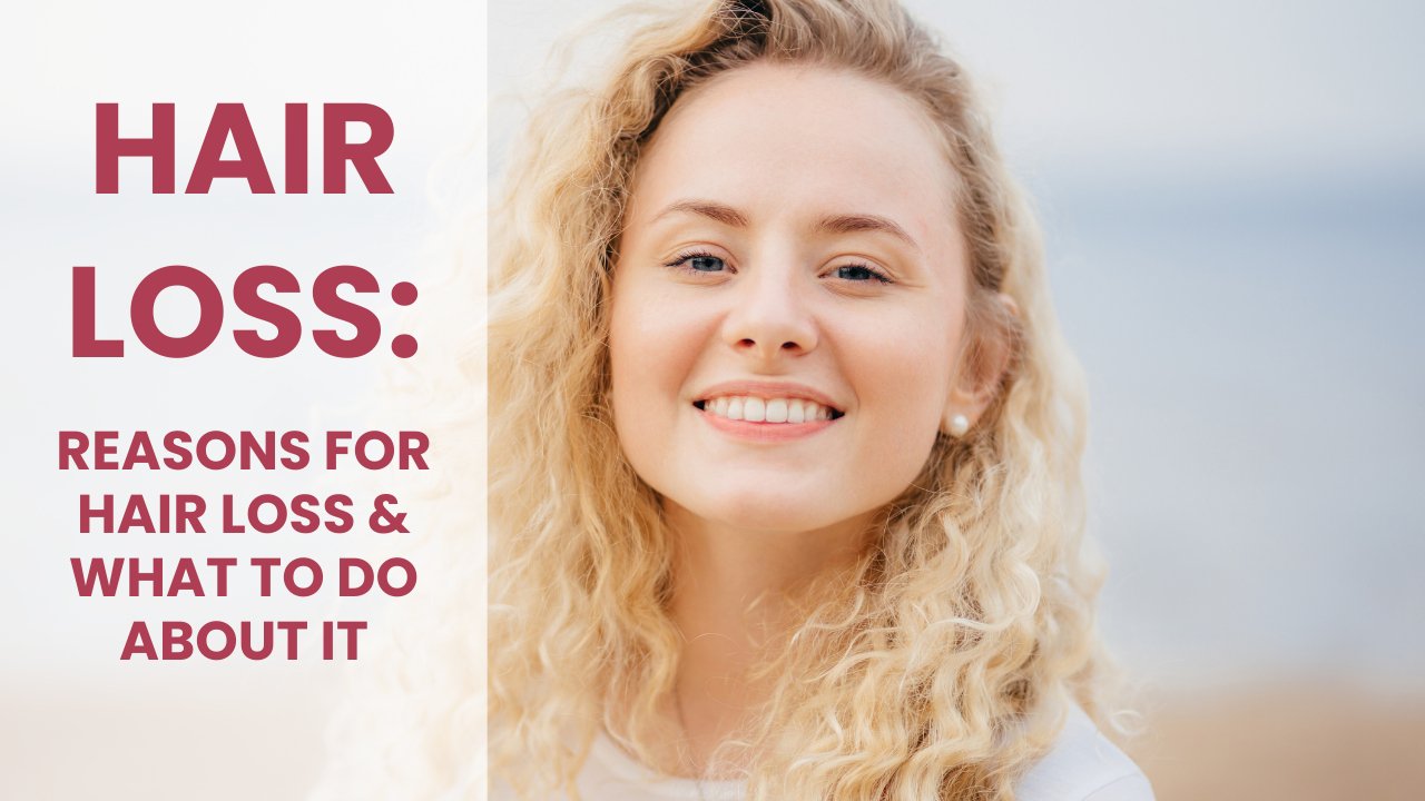 Reasons For Hair Loss What To Do About It Wonder Curl Reasons for hair loss what to do about it wonder curl