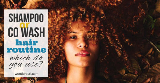 Co washing curly hair or shampoo, which do you do?