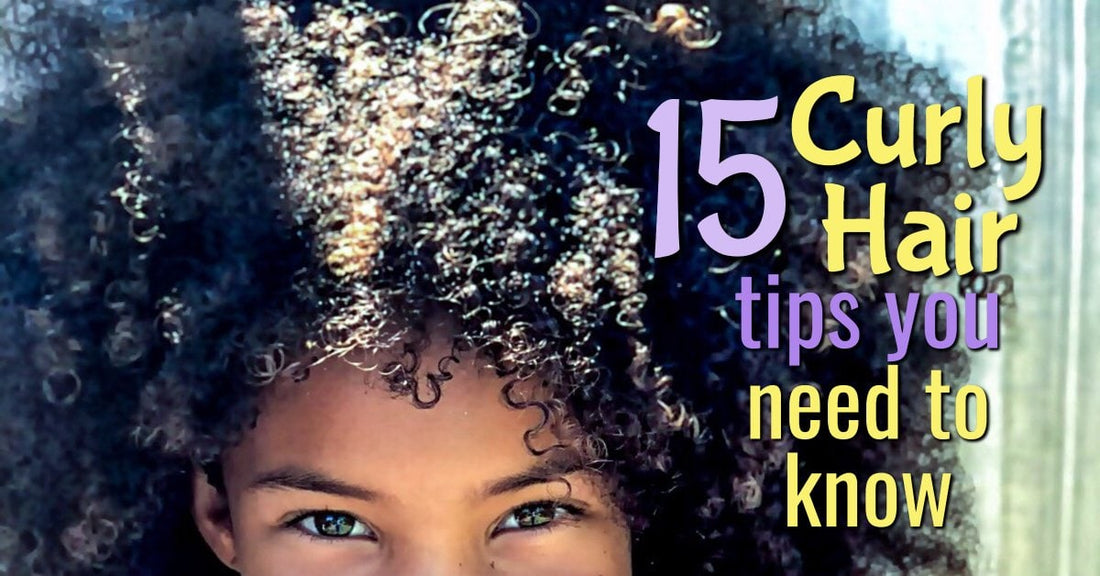 15 curly hair tips you need to know to slay natural hair